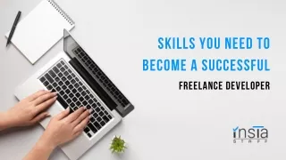 Skills You Need to Become a Successful Freelance Developer