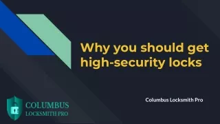 Why you should get high-security locks