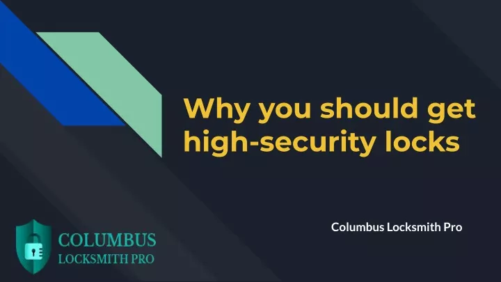 why you should get high security locks