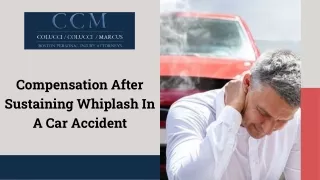 Compensation After Sustaining Whiplash In A Car Accident