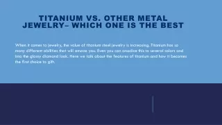 Titanium Vs. Other metal jewelry– Which One Is The Best