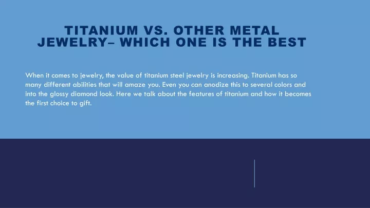 titanium vs other metal jewelry which one is the best