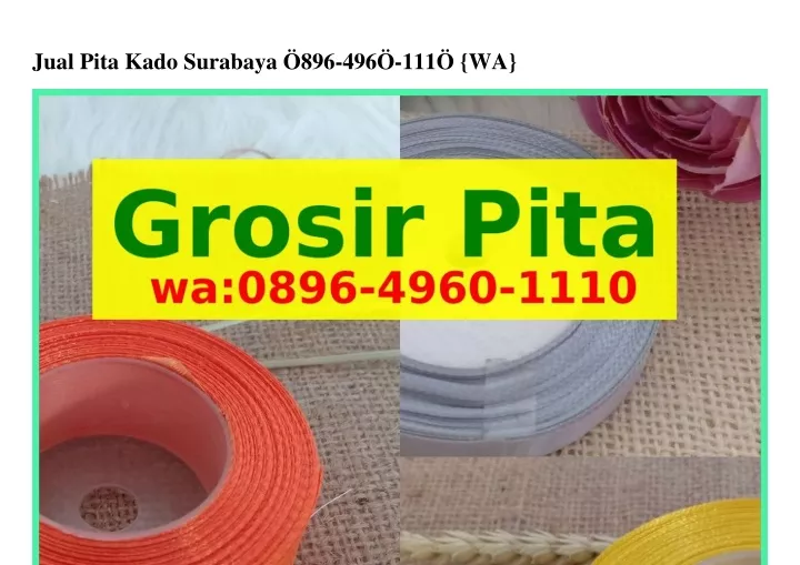 jual pita kado surabaya 896 496 111 wa