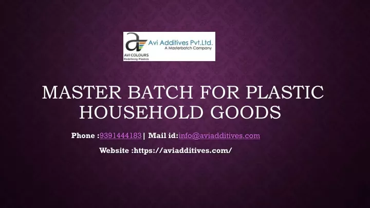 master batch for plastic household goods