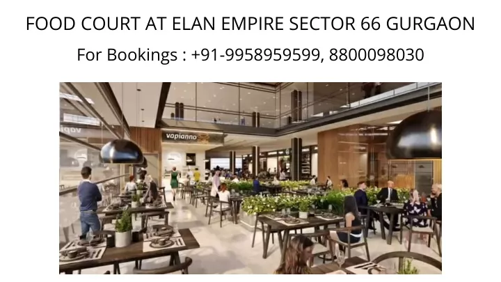food court at elan empire sector 66 gurgaon