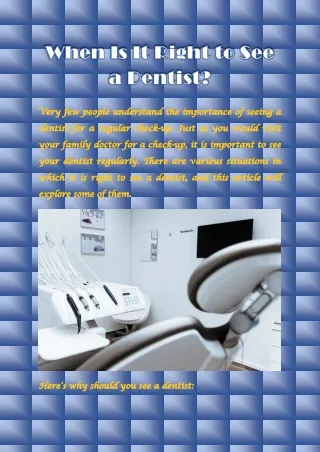 When Is It Right to See a Dentist?