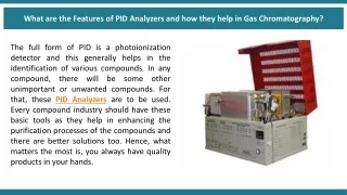 what are the features of pid analyzers