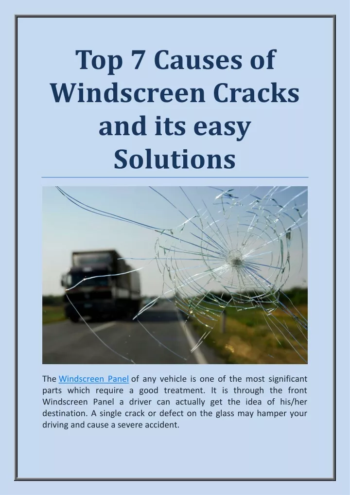 Ppt Top 7 Causes Of Windscreen Cracks And Its Easy Solutions Powerpoint Presentation Id 11026341