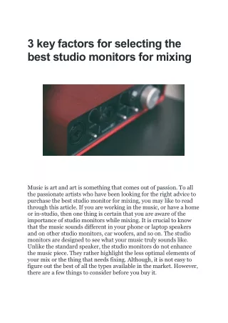 3 key factors for selecting the best studio