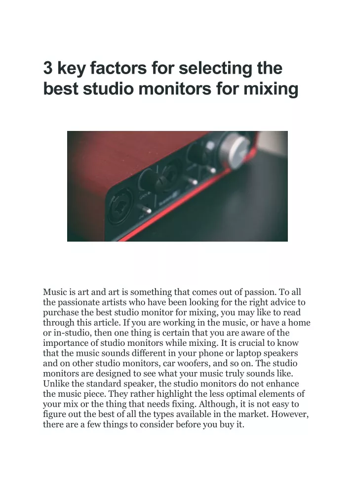 3 key factors for selecting the best studio