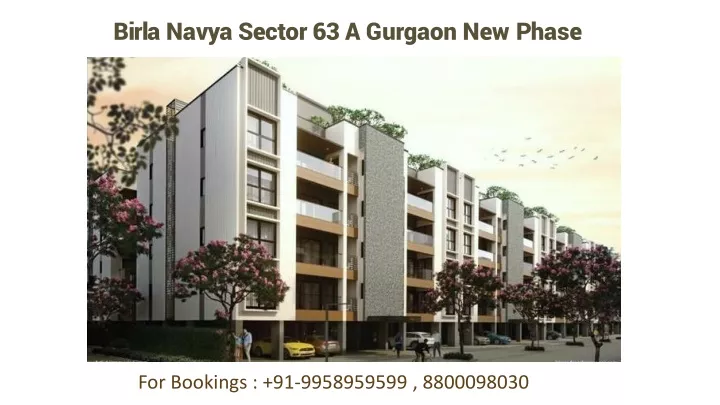 birla navya sector 63 a gurgaon new phase