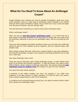 What Do You Need To Know About An Antifungal Cream