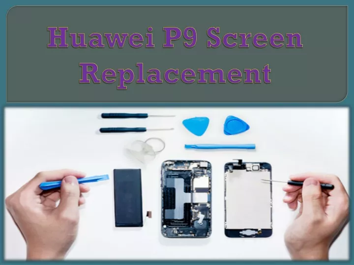 huawei p9 screen replacement