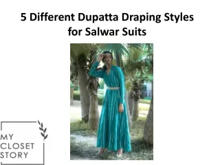 5 Different Dupatta Draping Styles for Salwar