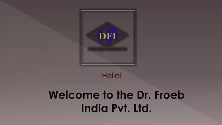 welcome to the dr froeb india pvt ltd