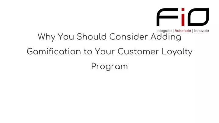 why you should consider adding gamification to your customer loyalty program