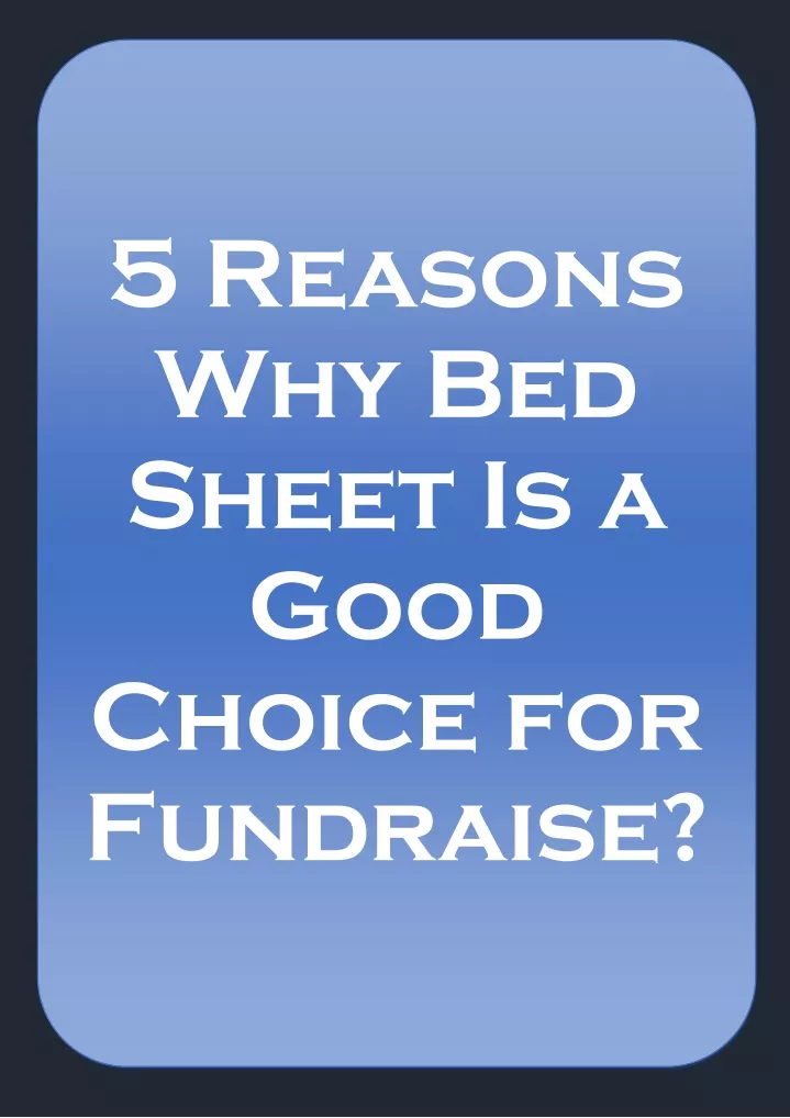 5 reasons why bed sheet is a good choice