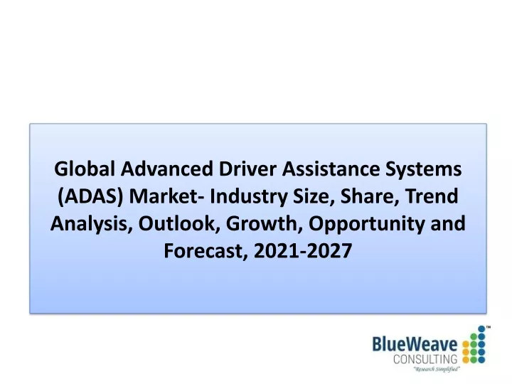 global advanced driver assistance systems adas
