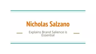 Nicholas Salzano Explains Brand Salience is Essential