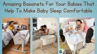 Amazing Bassinets For Your Babies That Help To Make Baby Sleep Comfortable
