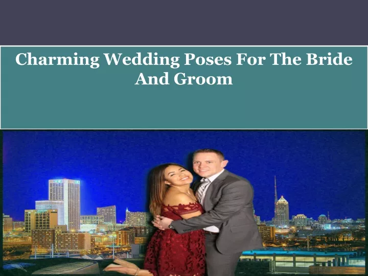 charming wedding poses for the bride and groom