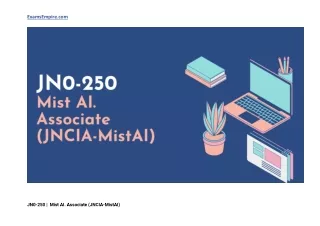 How to Get Real Success in JN0-250 Certification Exam?