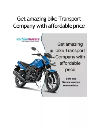 Get amazing bike transport company with affordable price-PPT