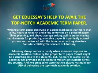 GET EDUESSAY'S HELP TO AVAIL THE TOP-NOTCH ACADEMIC