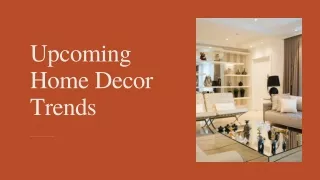 Upcoming Home Decor Trends