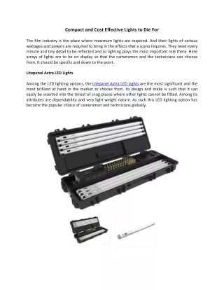 compact and cost effective lights to die for