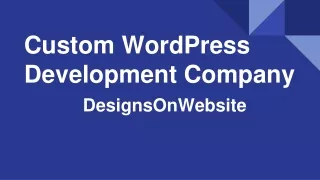 Custom WordPress Development Company