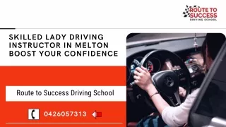 Experienced Female Driving Instructor in Melton Impart Quality Lessons
