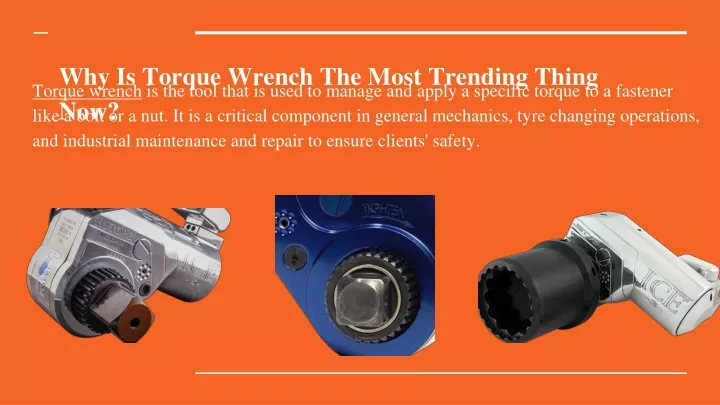 why is torque wrench the most trending thing now