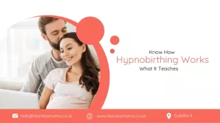 Know How Hypnobirthing Works And What It Teaches