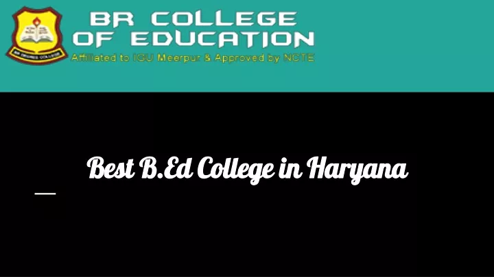 best b ed college in haryana