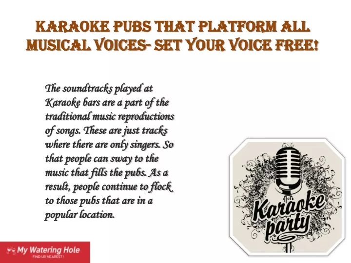 karaoke pubs that platform all musical voices