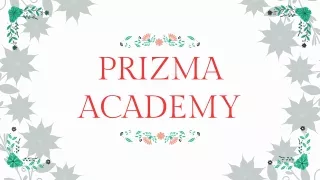 Prizma Academy - Foreign Language School in Bangalore