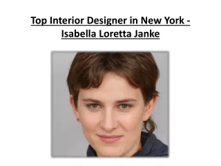 Top Interior Designer in New York - Isabella Loretta Janke