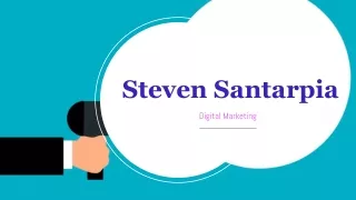 Steven Santarpia Consulting to Start Advertising Your Brand Through Digital Mark