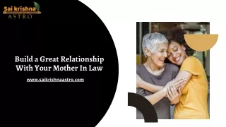 Build a Great Relationship With Your Mother In Law