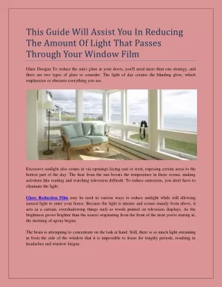 This Guide Will Assist You In Reducing The Amount Of Light That Passes Through Your Window Film