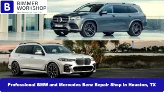 Professional BMW and Mercedes Benz Repair Shop in Houston TX