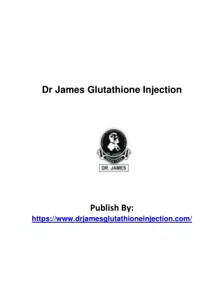 dr james glutathione injection