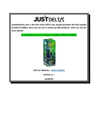 At Justdeltastore.com Purchase A Quality Of Delta 8 Edibles