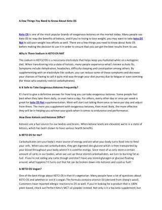 a few things you need to know about keto os