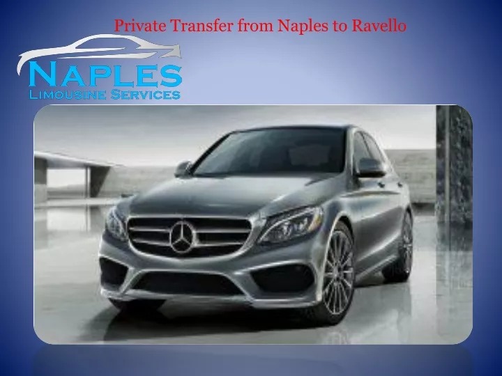 private transfer from naples to ravello