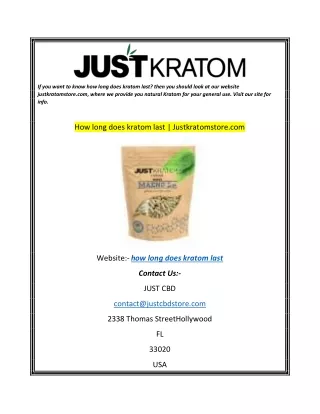 if you want to know how long does kratom last