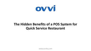 The Hidden Benefits of a POS System for Quick Service Restaurant.