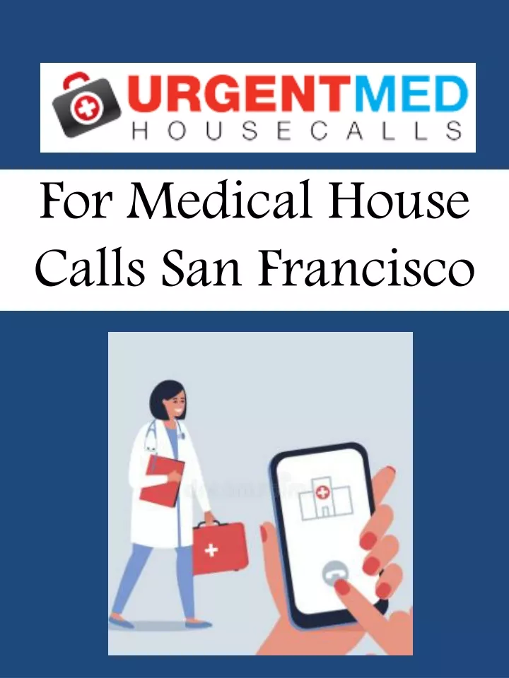 for medical house calls san francisco