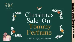 Christmas Offer - Buy Tommy Perfumes Online & Get 30% Off